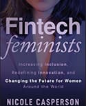 Fintech Feminists by Nicole Casperson